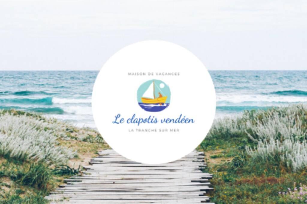 Maison De Pays A 2 Pas De La Mer Et Du Centre La Tranche-sur-Mer Buitenkant foto